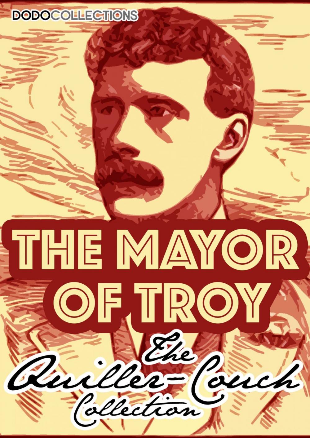 Big bigCover of The Mayor Of Troy