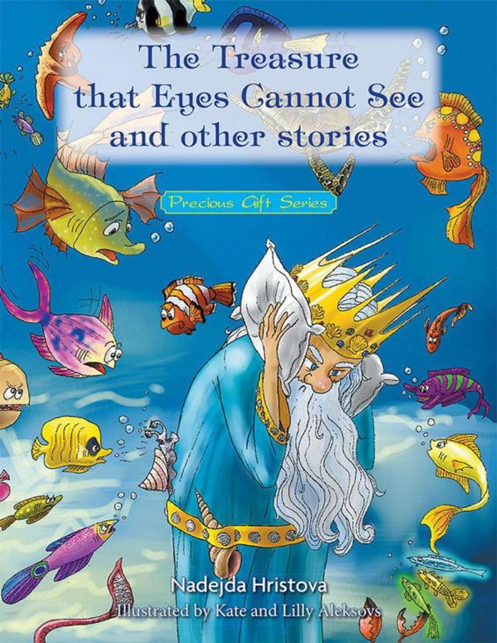 Big bigCover of The Treasure That Eyes Cannot See and Other Stories