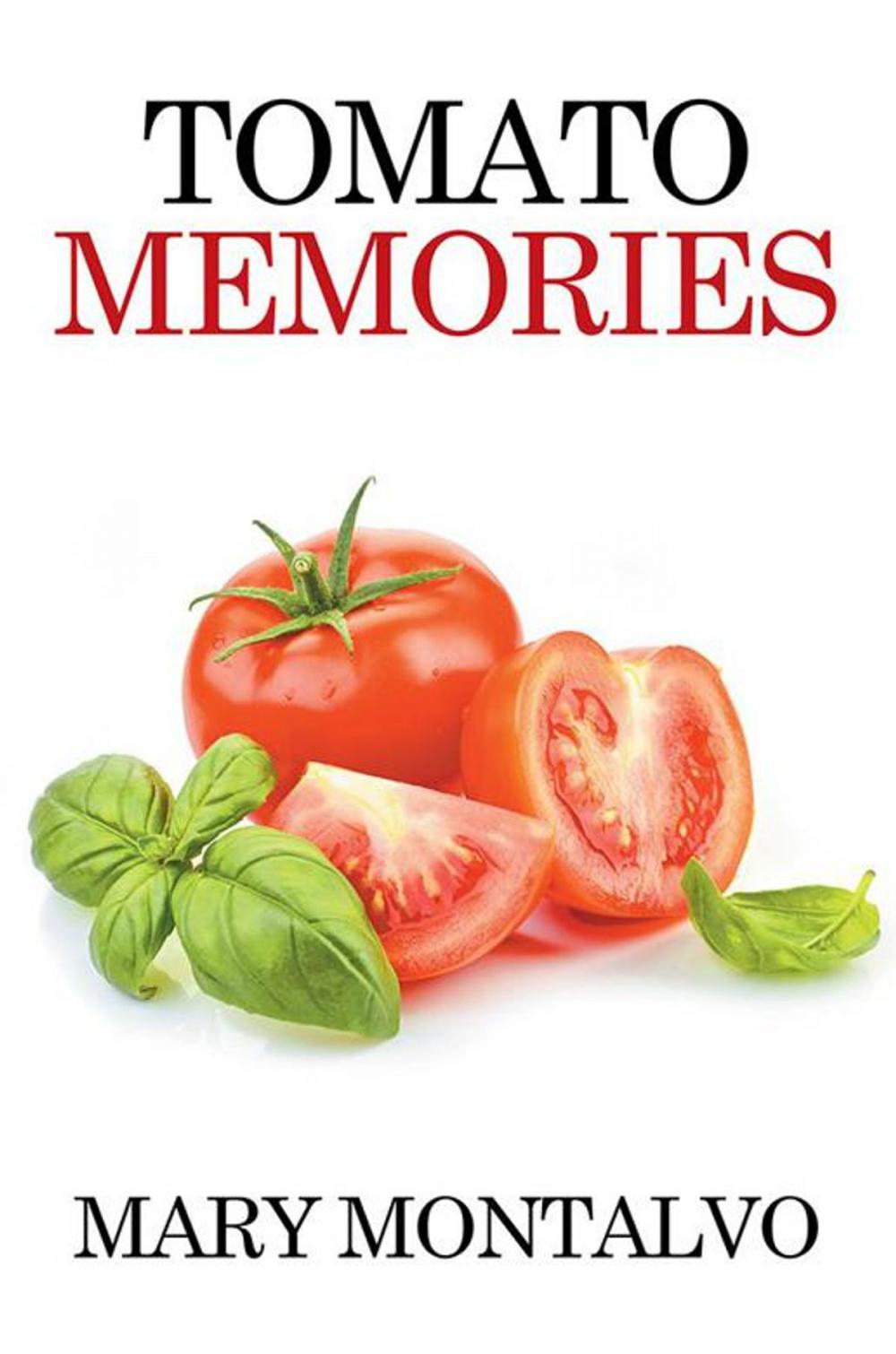 Big bigCover of Tomato Memories