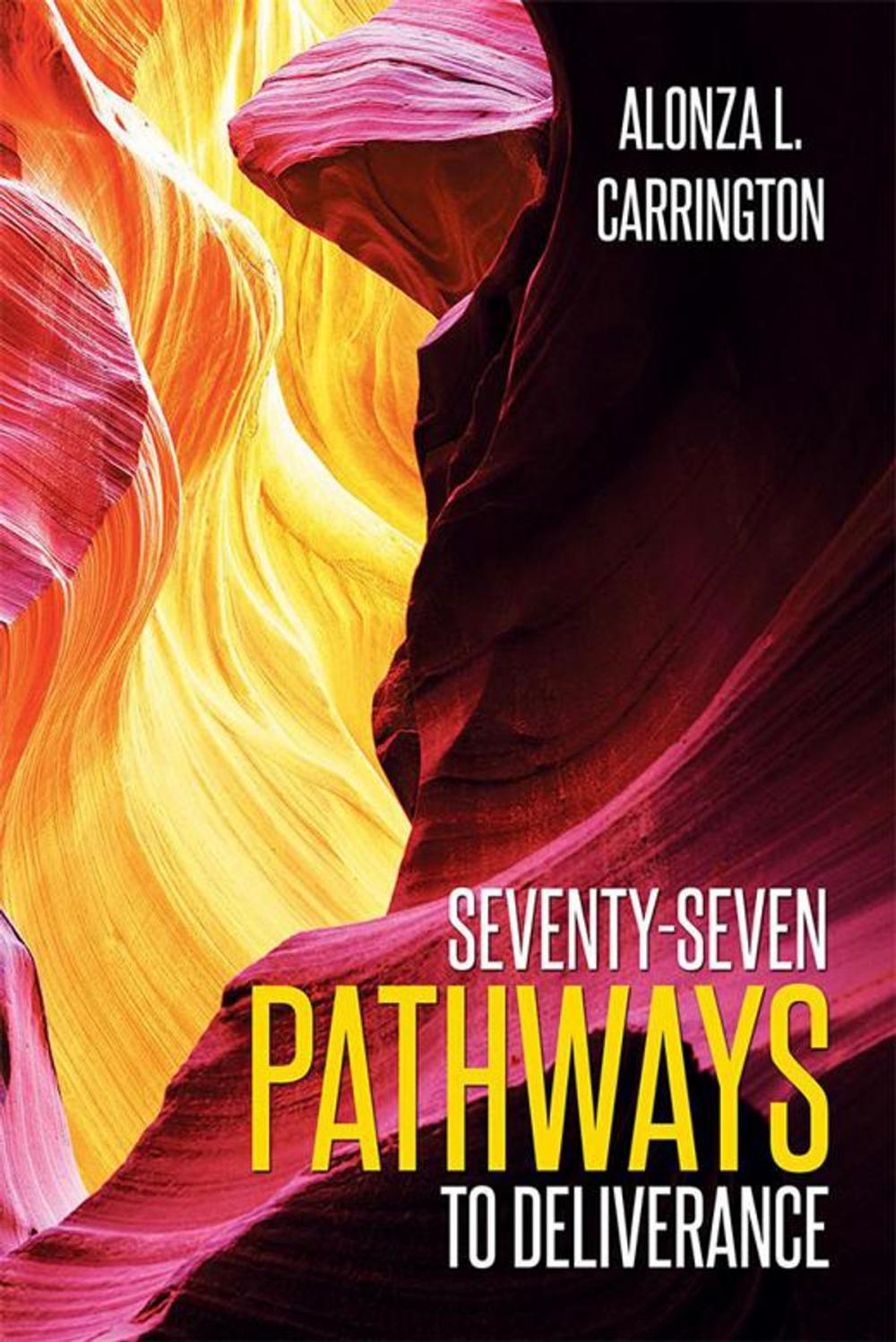 Big bigCover of Seventy-Seven Pathways to Deliverance