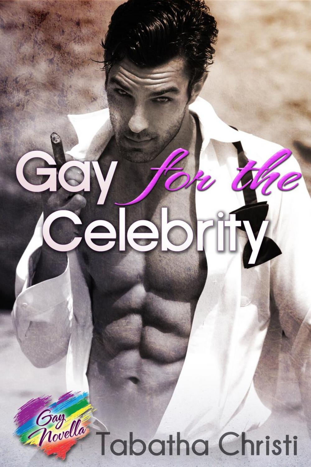 Big bigCover of Gay for the Celebrity