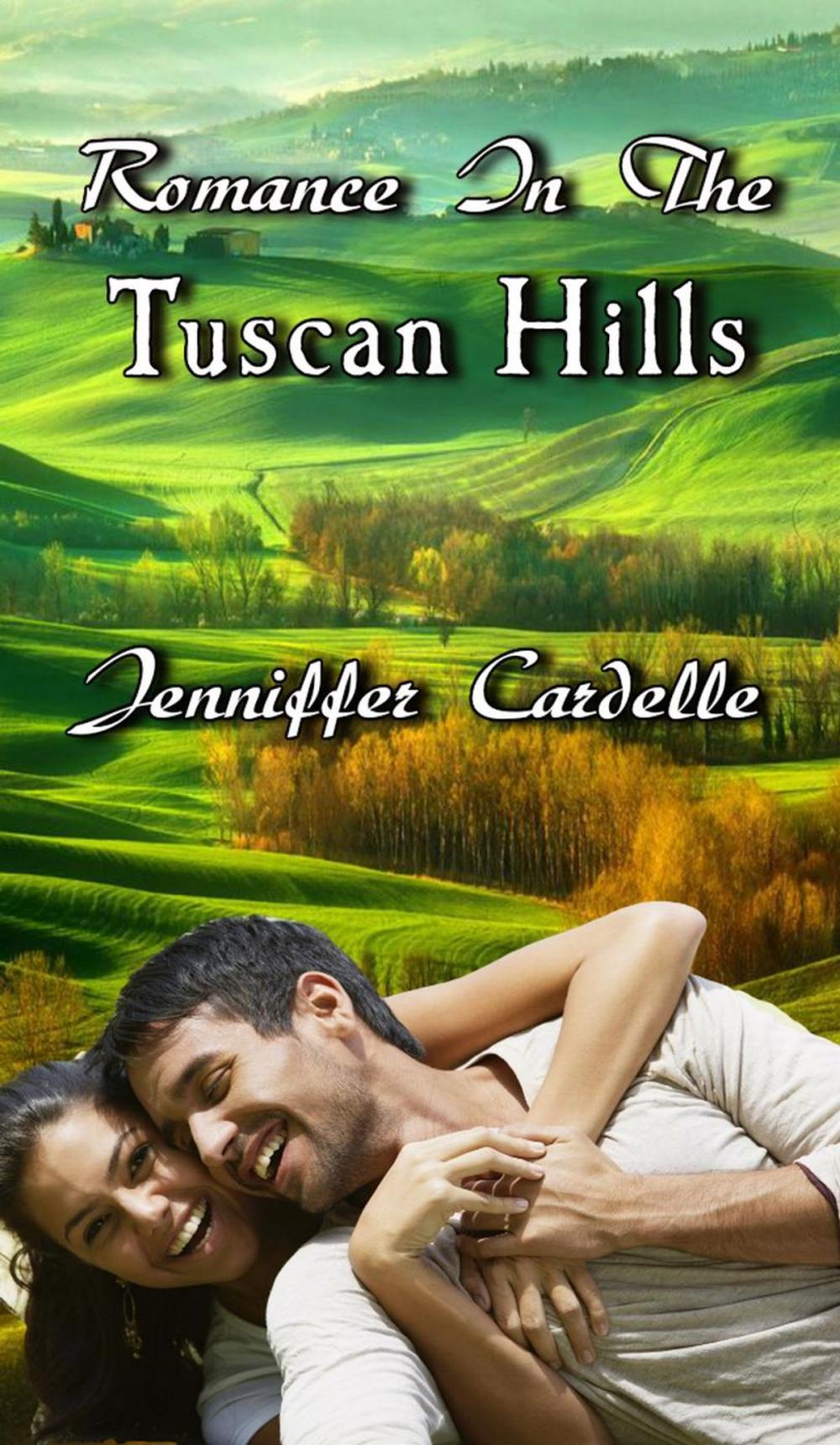 Big bigCover of Romance In The Tuscan Hills