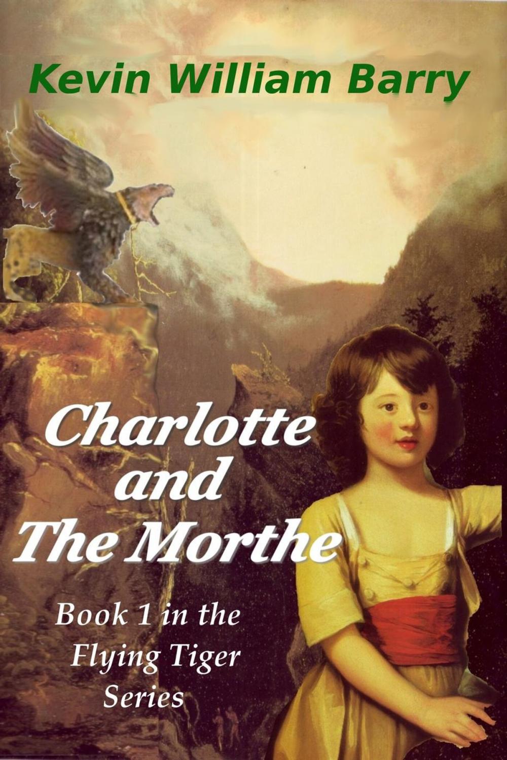 Big bigCover of Charlotte and the Morthe