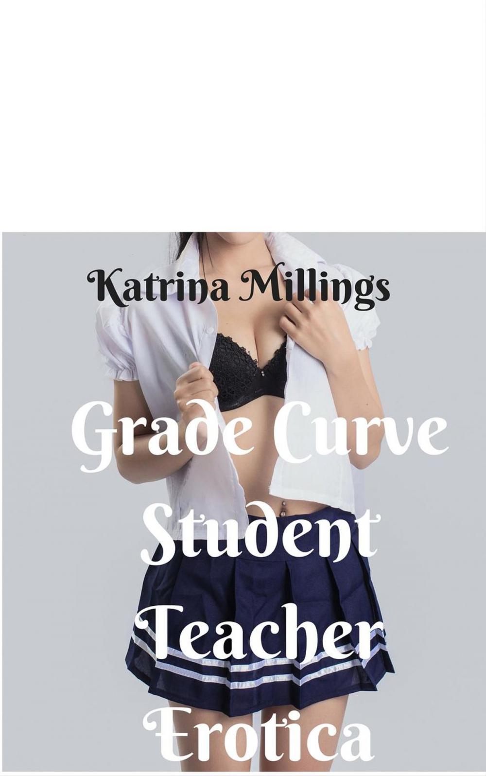 Big bigCover of Grade Curve Student Teacher Erotica