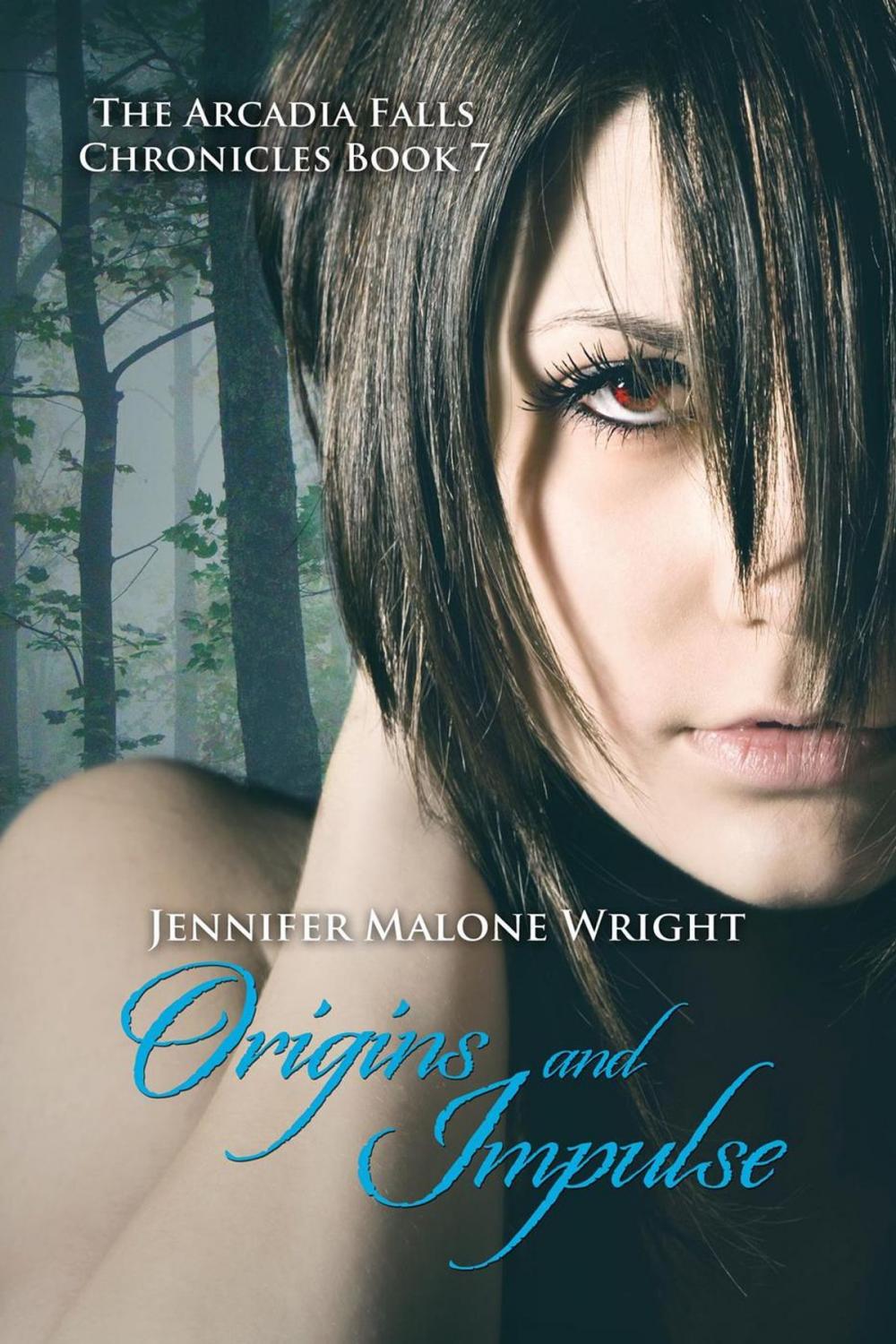 Big bigCover of Origins and Impulse (The Arcadia Falls Chronicles #7)