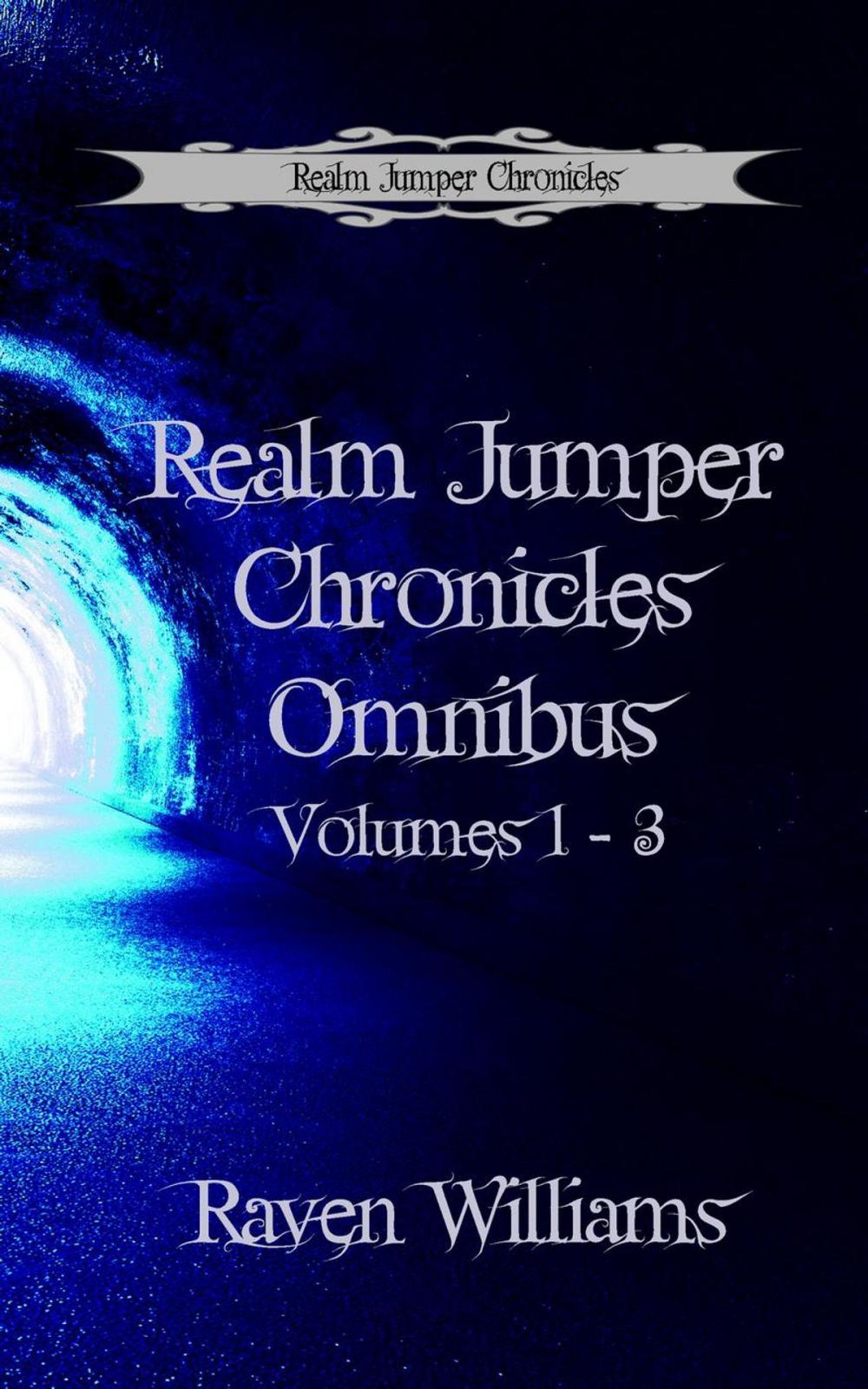Big bigCover of Realm Jumper Chronicles Omnibus Edition Books 1 - 3