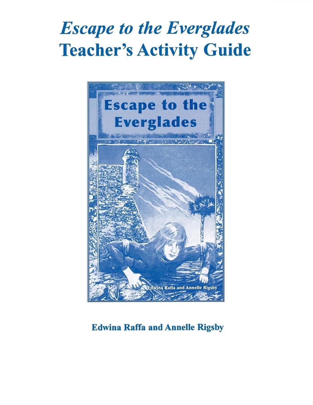 Big bigCover of Escape to the Everglades Teacher's Activity Guide