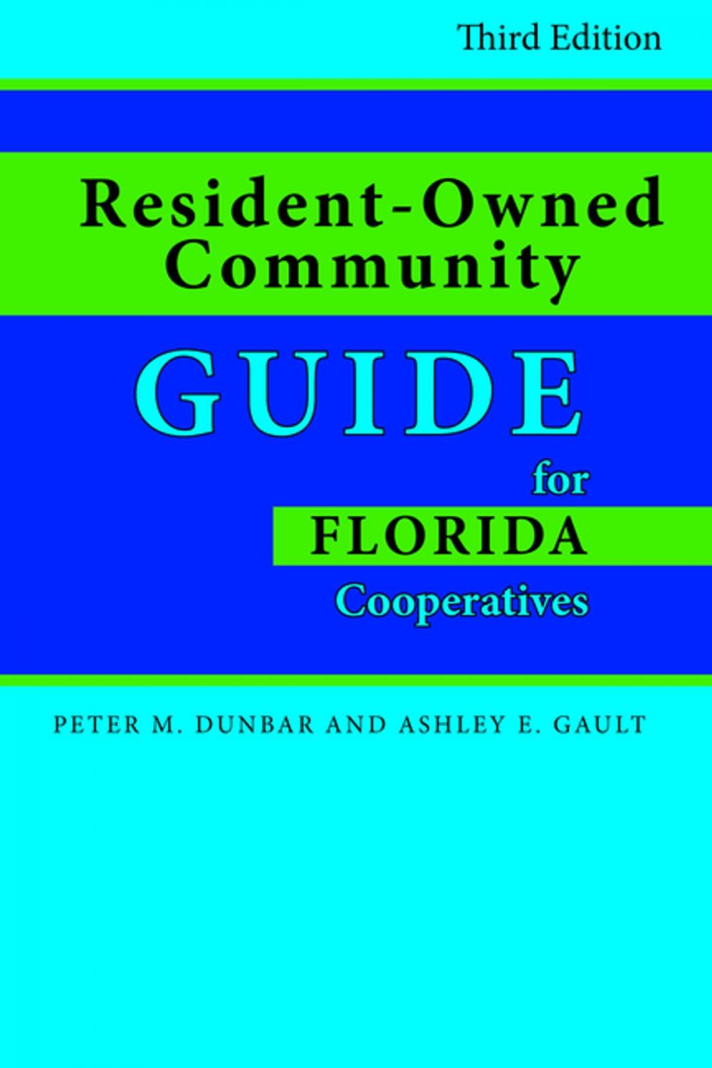Big bigCover of Resident-Owned Community Guide for Florida Cooperatives