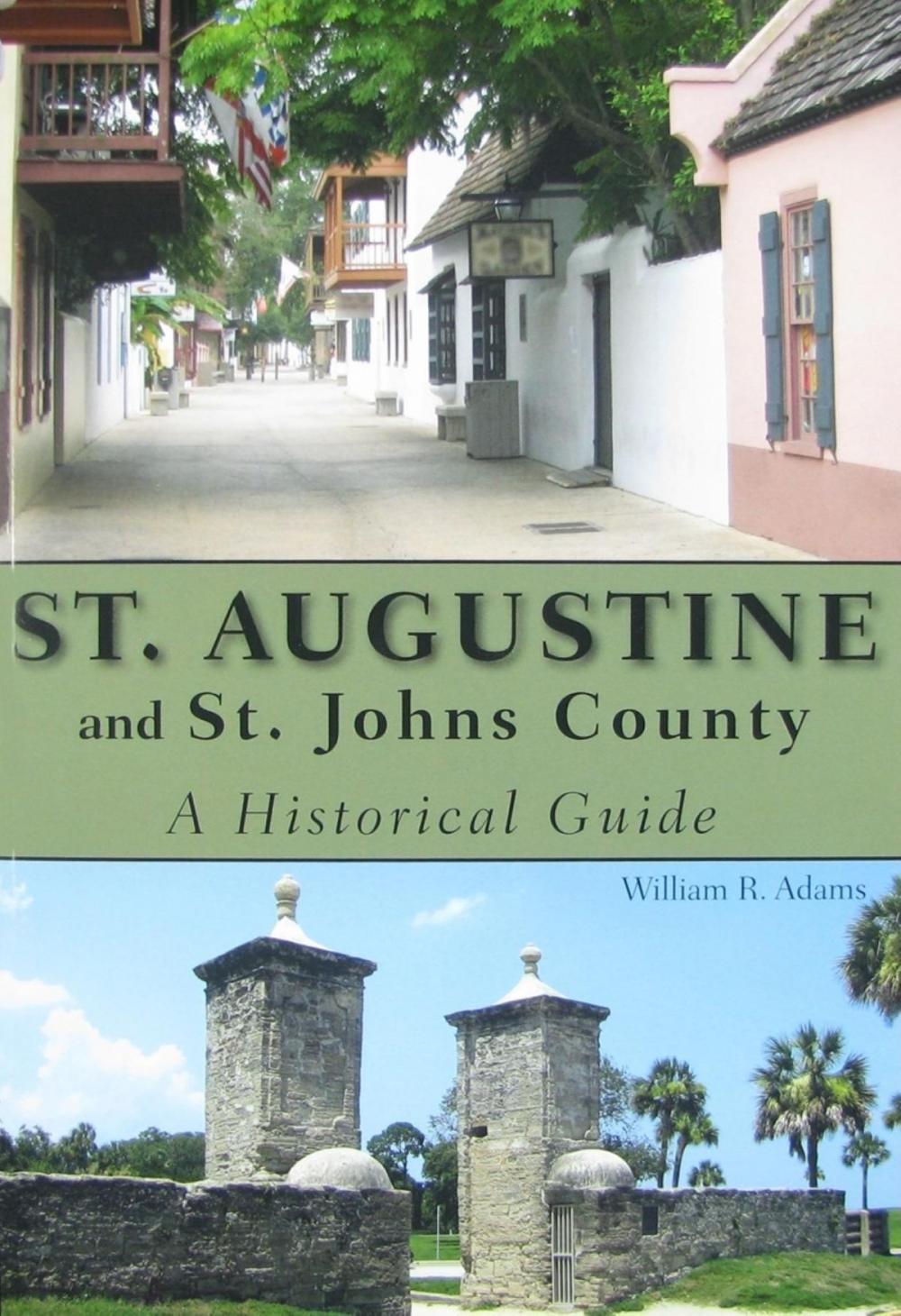 Big bigCover of St. Augustine and St. Johns County