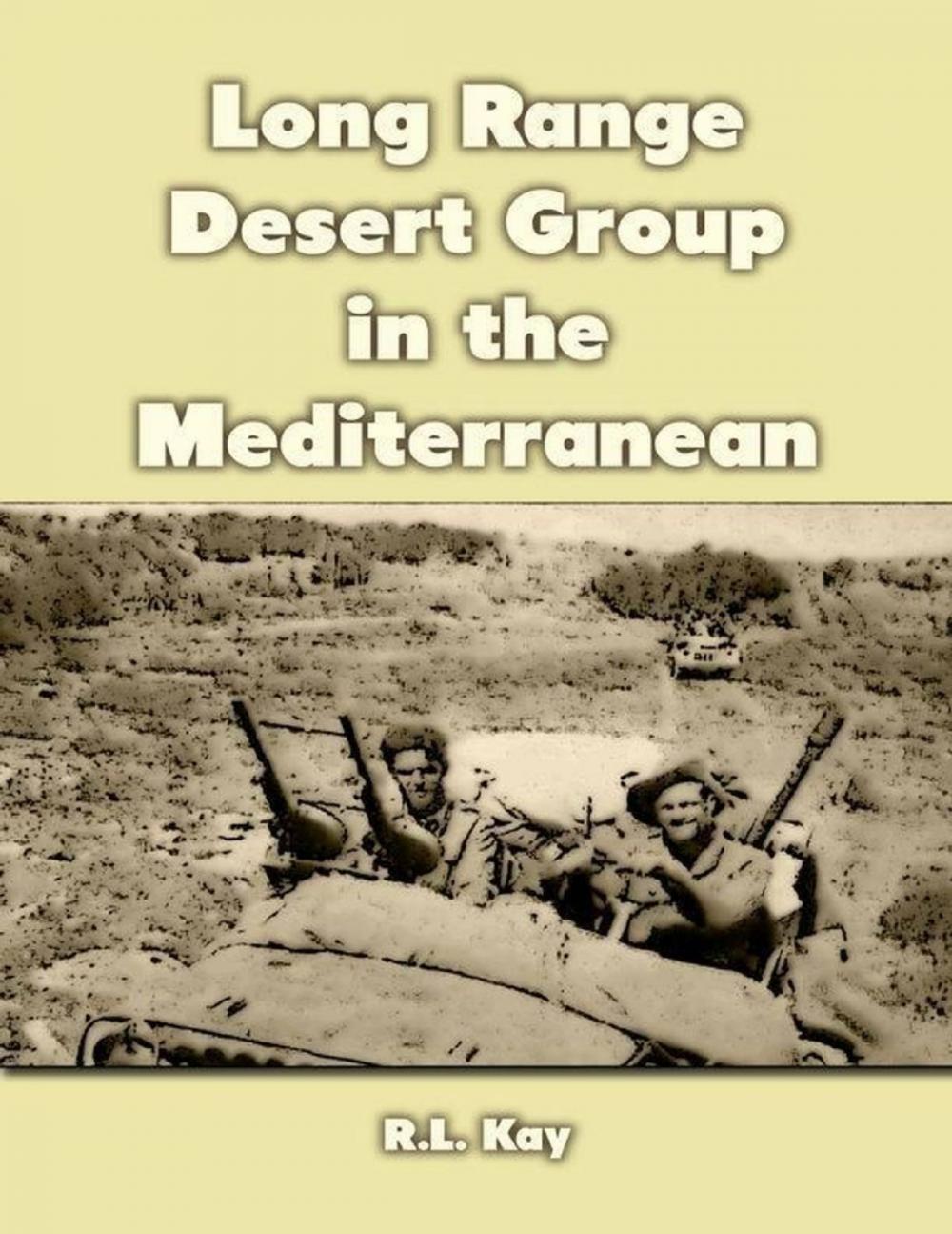 Big bigCover of Long Range Desert Group In the Mediterranean