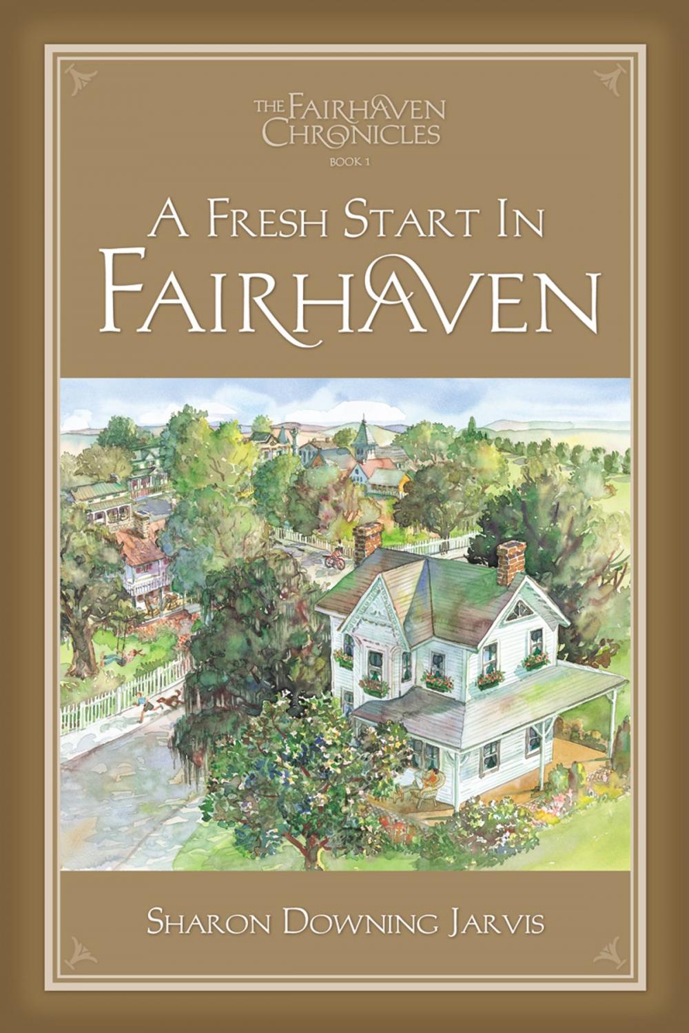 Big bigCover of The Fairhaven Chronicles, Book 1
