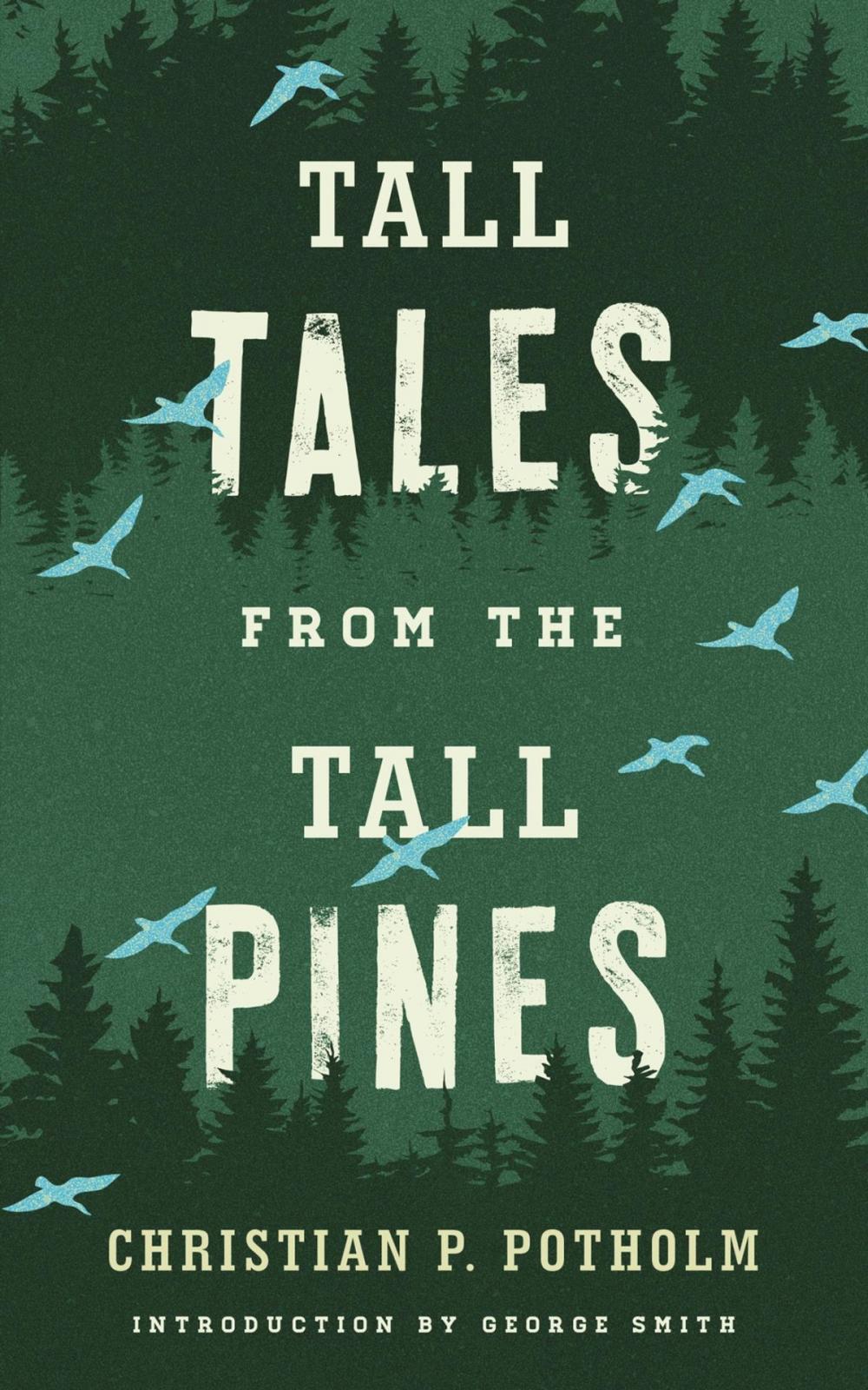 Big bigCover of Tall Tales from the Tall Pines