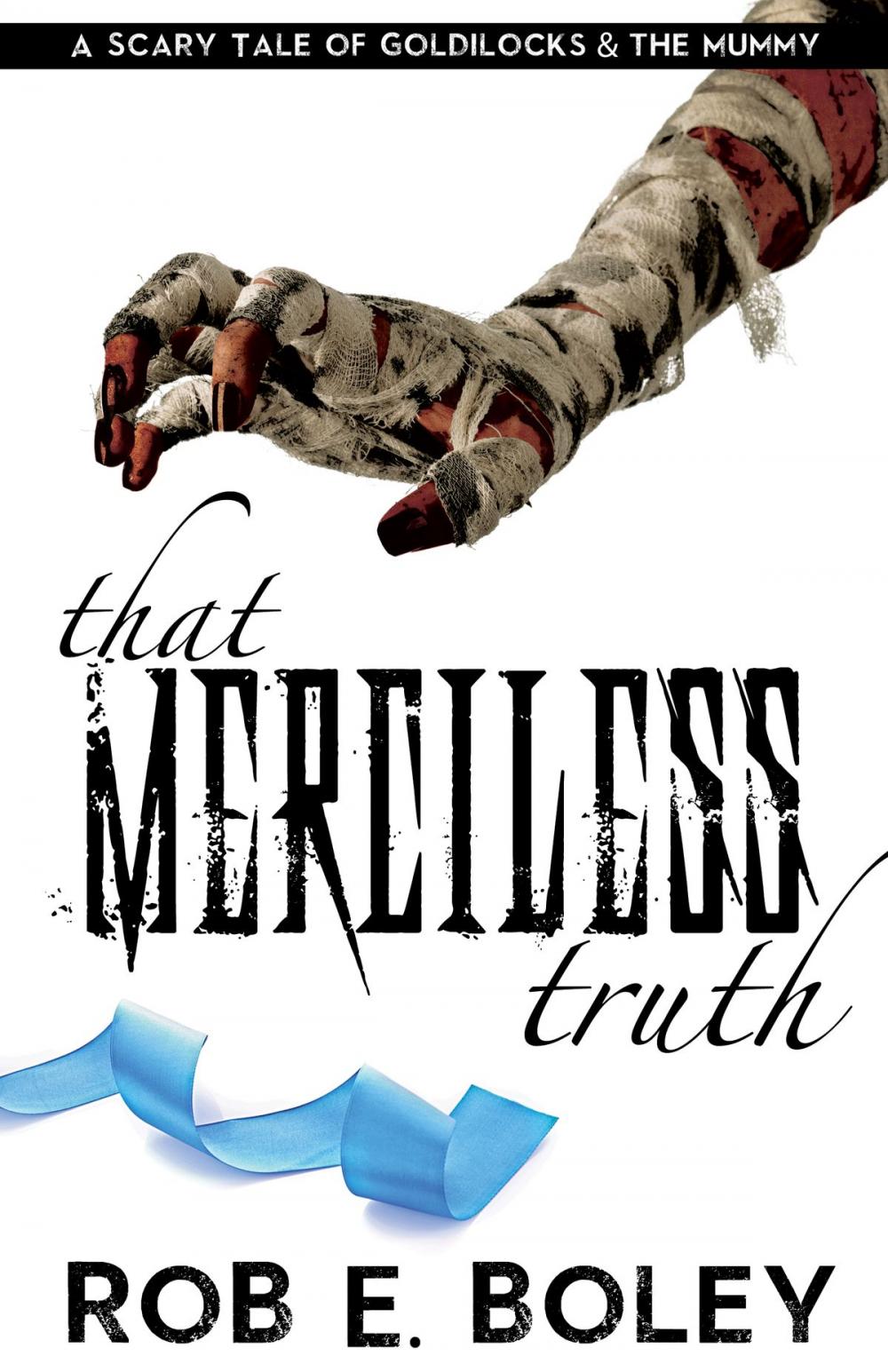 Big bigCover of That Merciless Truth