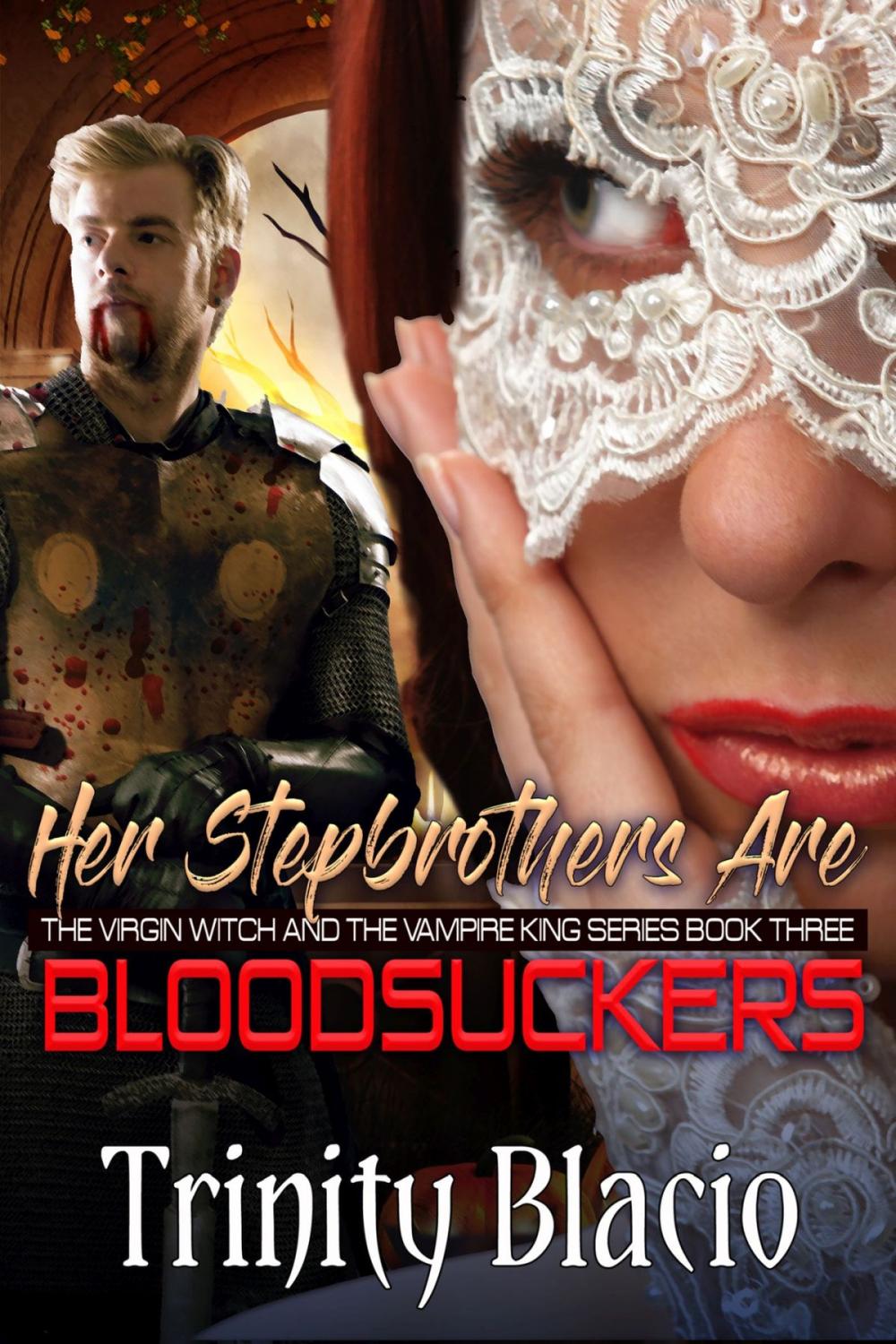 Big bigCover of Her Stepbrothers Are Blood Suckers