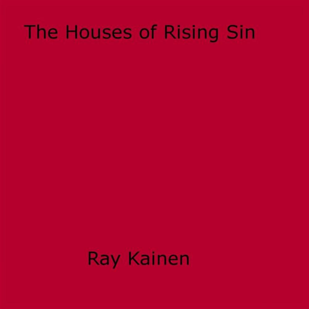 Big bigCover of The Houses Of Rising Sin