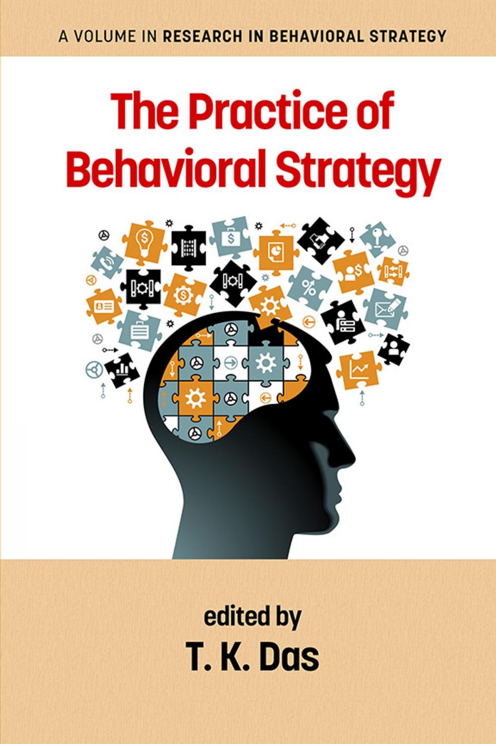 Big bigCover of The Practice of Behavioral Strategy