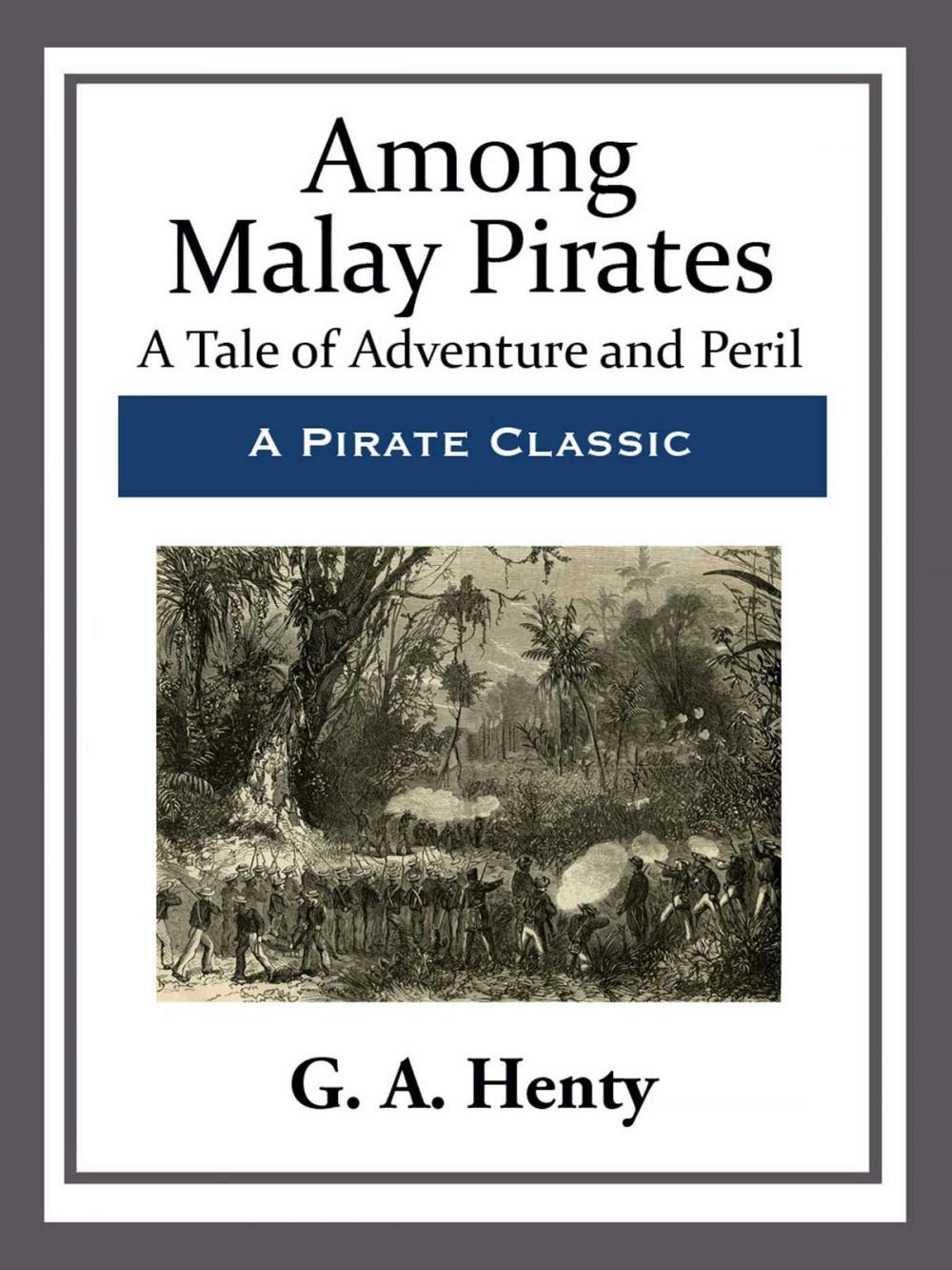Big bigCover of Among Malay Pirates