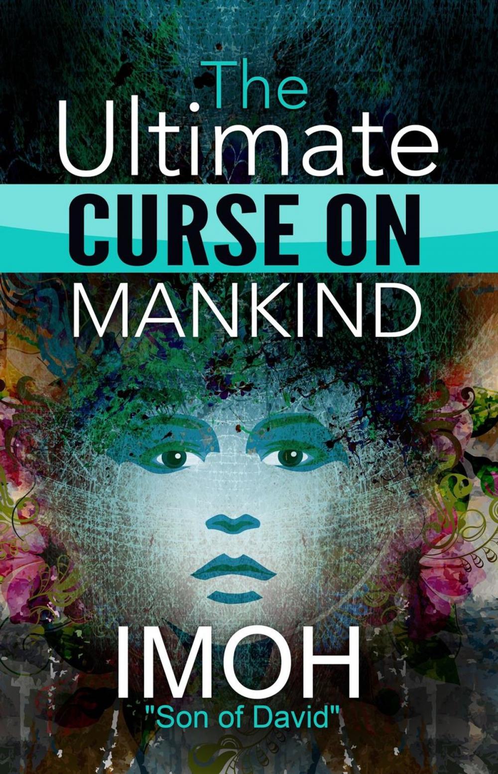 Big bigCover of The Ultimate Curse On Mankind