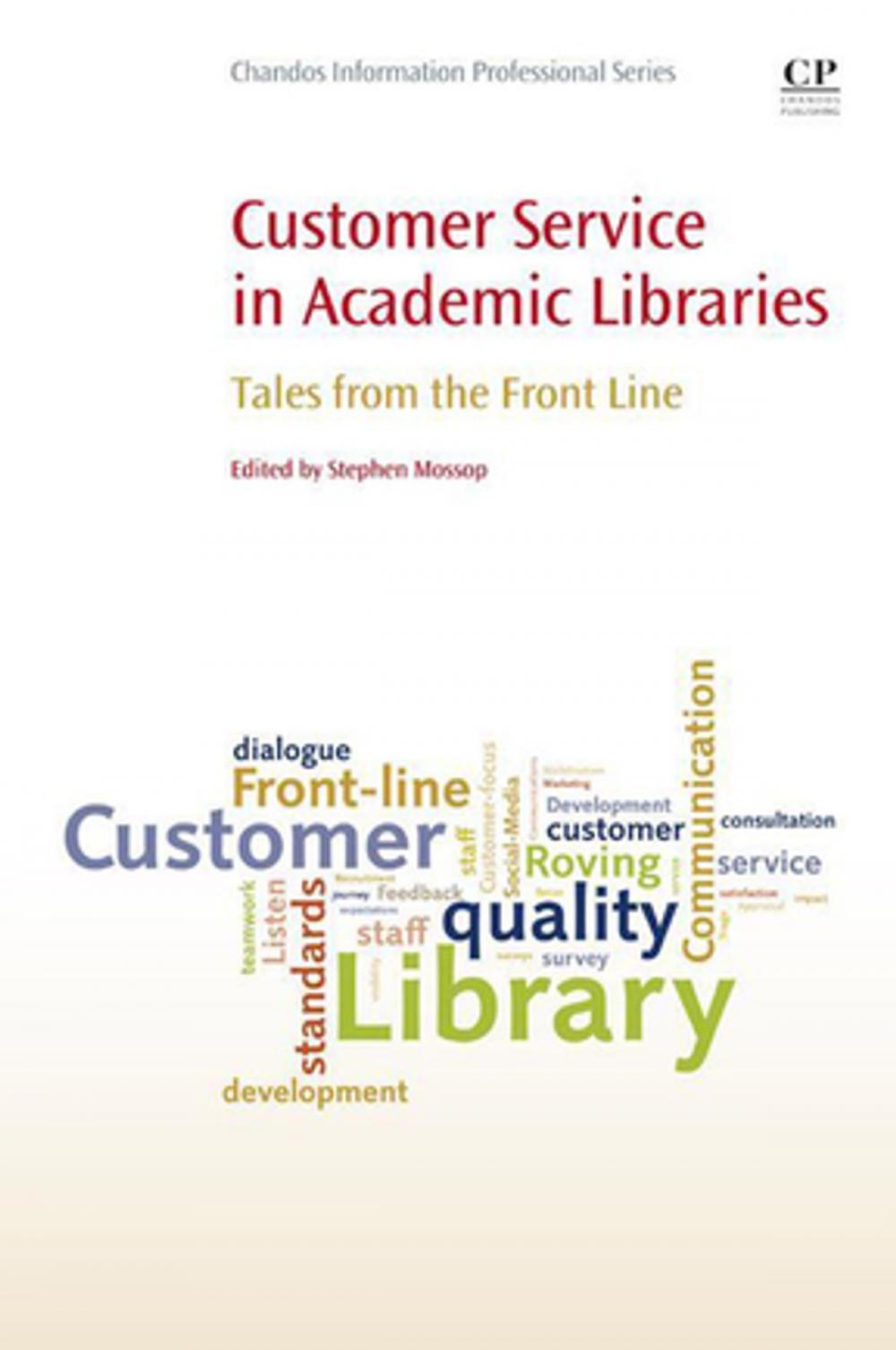 Big bigCover of Customer Service in Academic Libraries