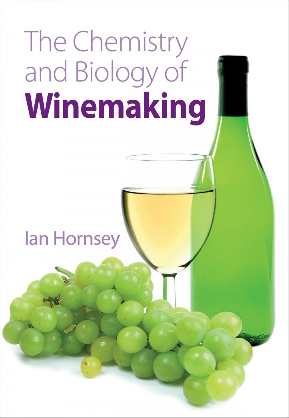 Big bigCover of The Chemistry and Biology of Winemaking