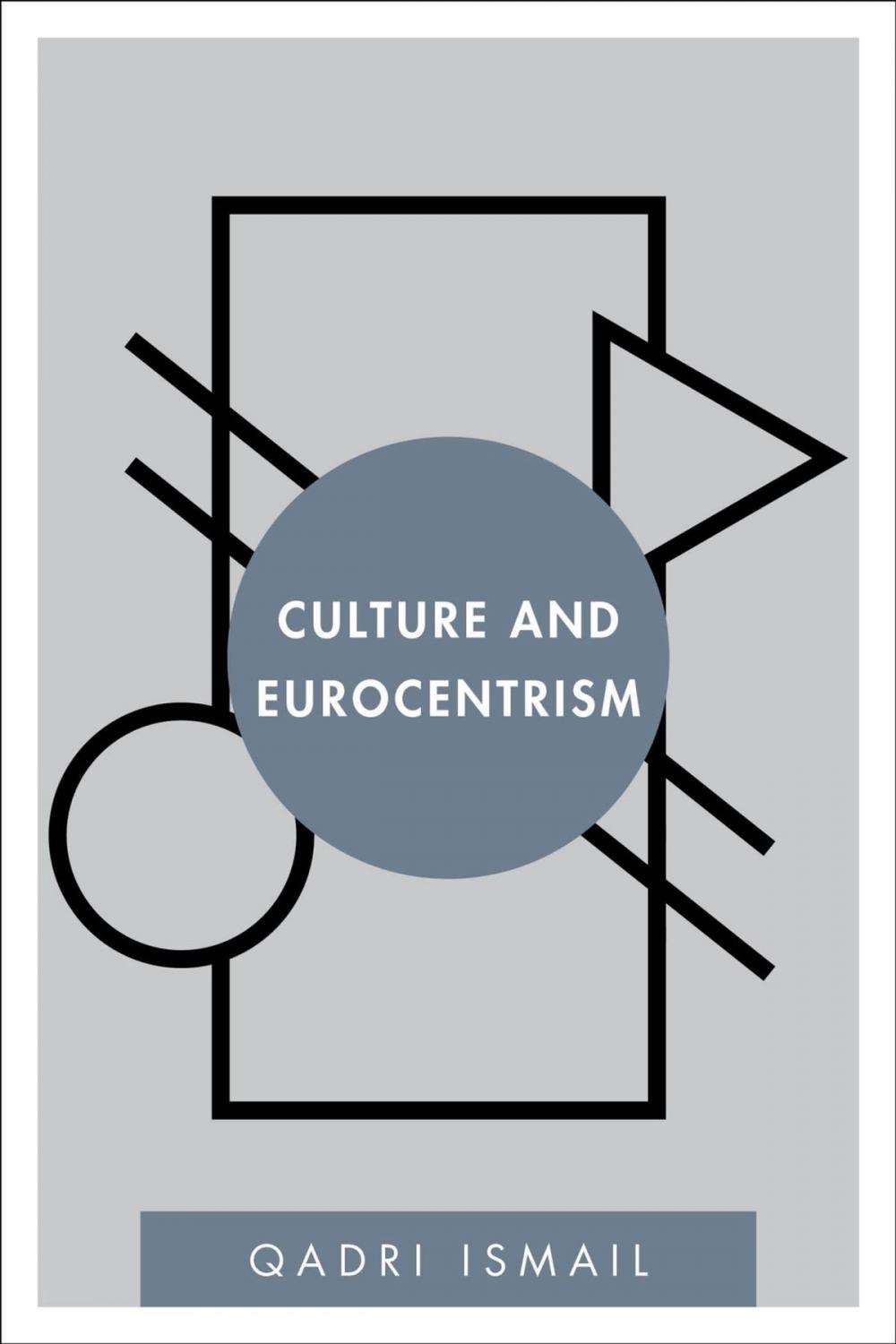 Big bigCover of Culture and Eurocentrism