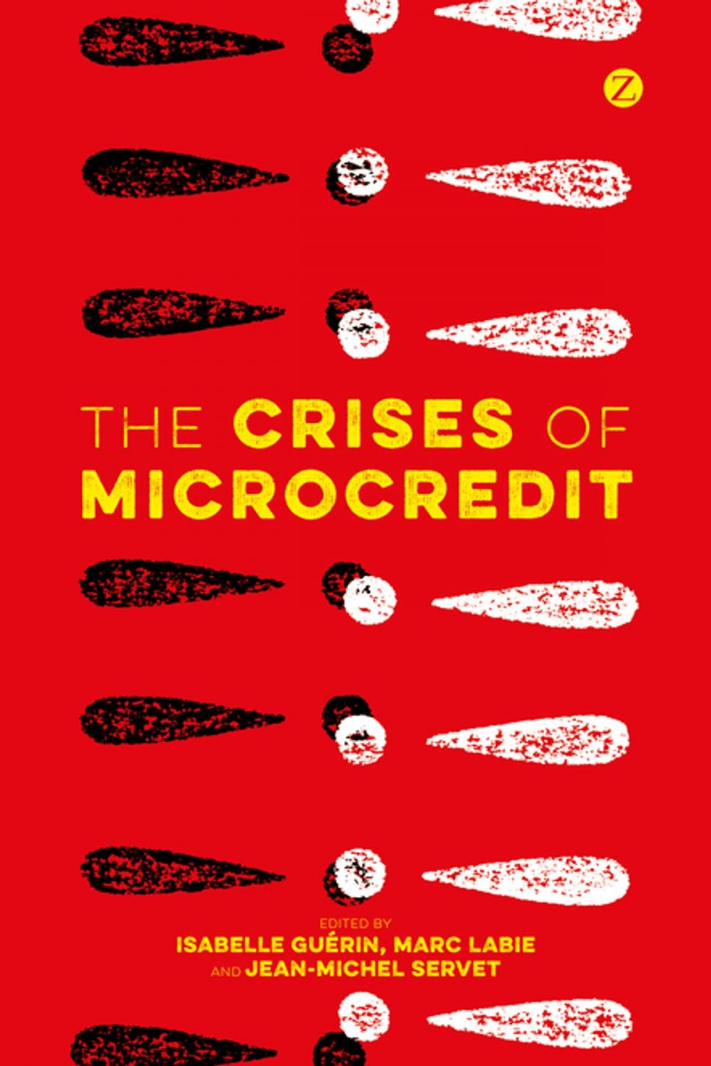 Big bigCover of The Crises of Microcredit