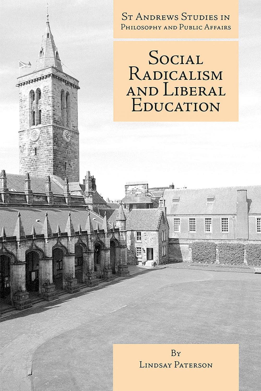 Big bigCover of Social Radicalism and Liberal Education