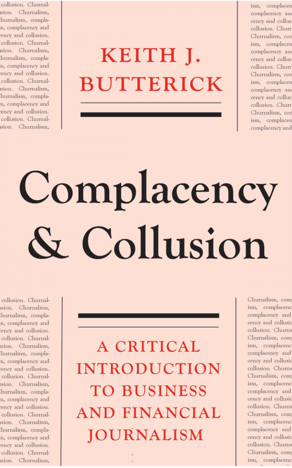 Big bigCover of Complacency and Collusion