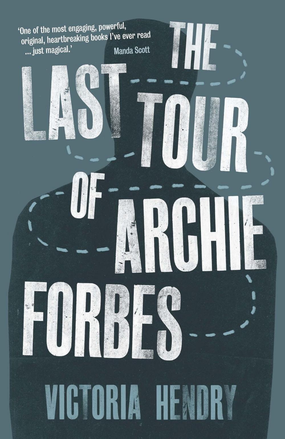 Big bigCover of The Last Tour of Archie Forbes