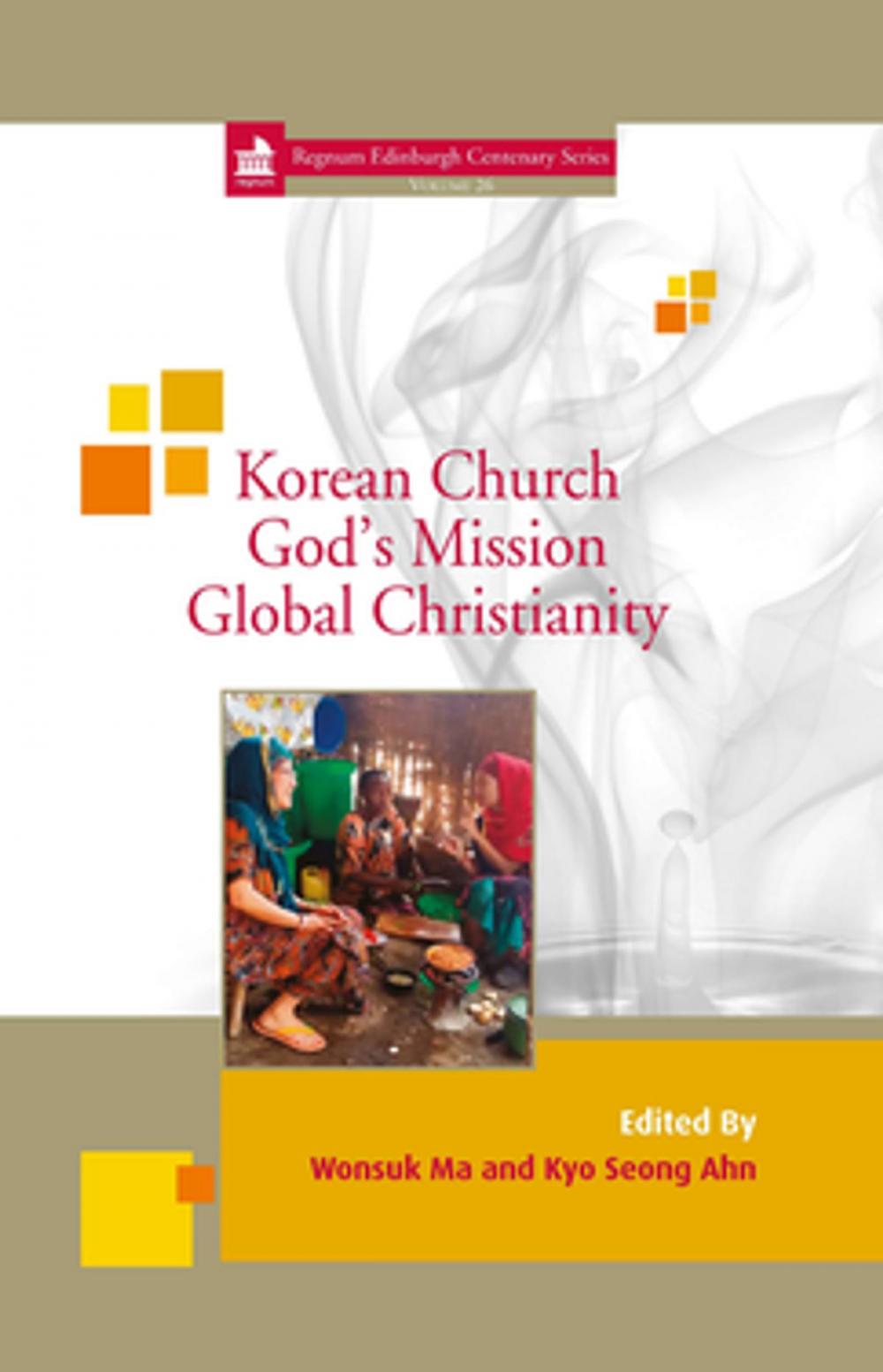 Big bigCover of Korean Church, God's Mission, Global Christianity