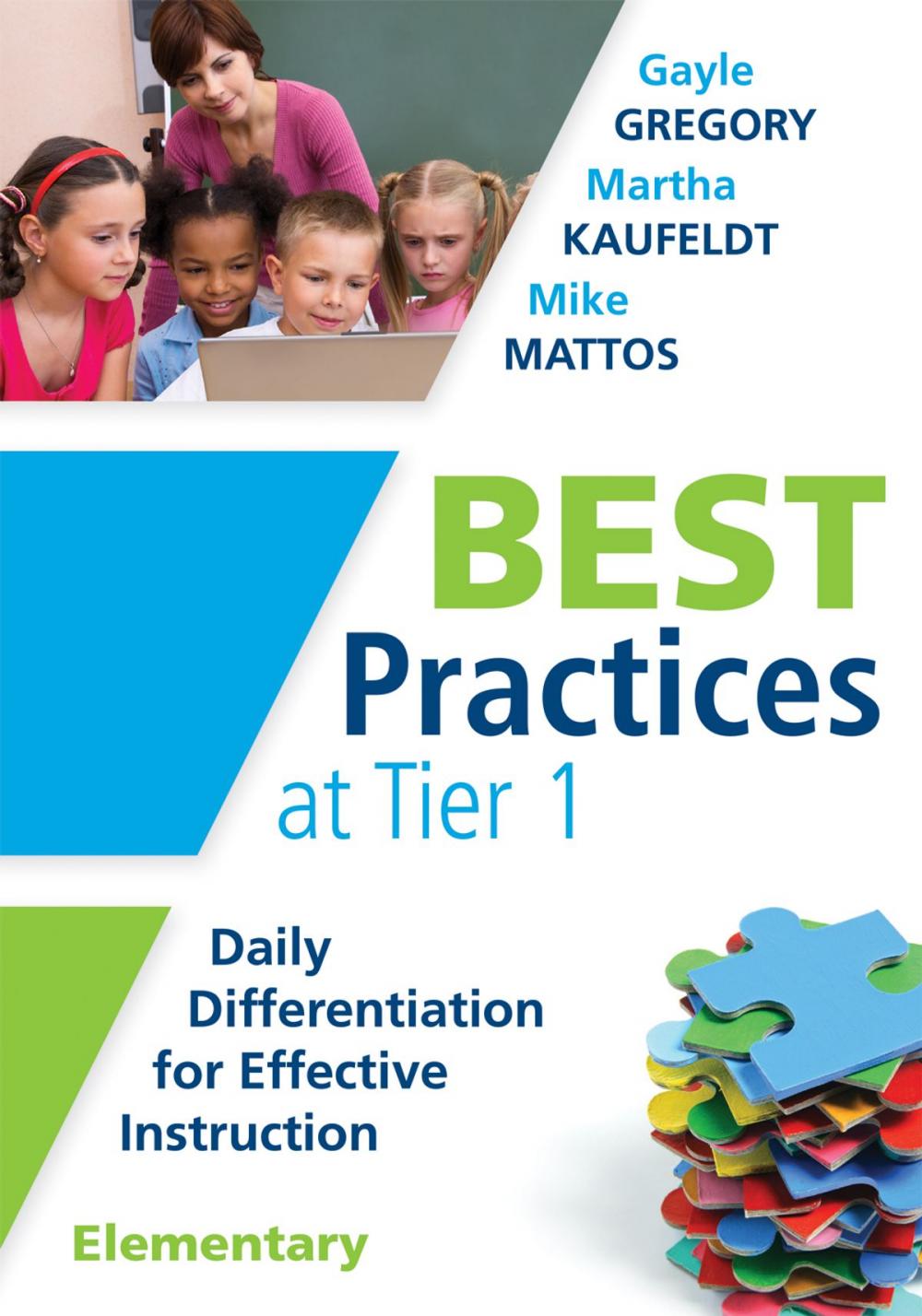Big bigCover of Best Practices at Tier 1 [Elementary]