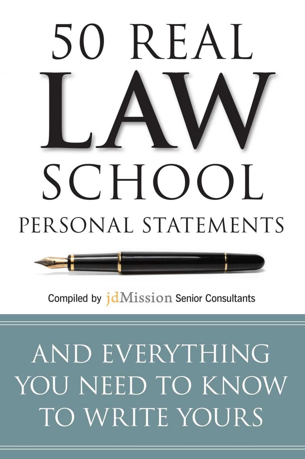 Big bigCover of 50 Real Law School Personal Statements