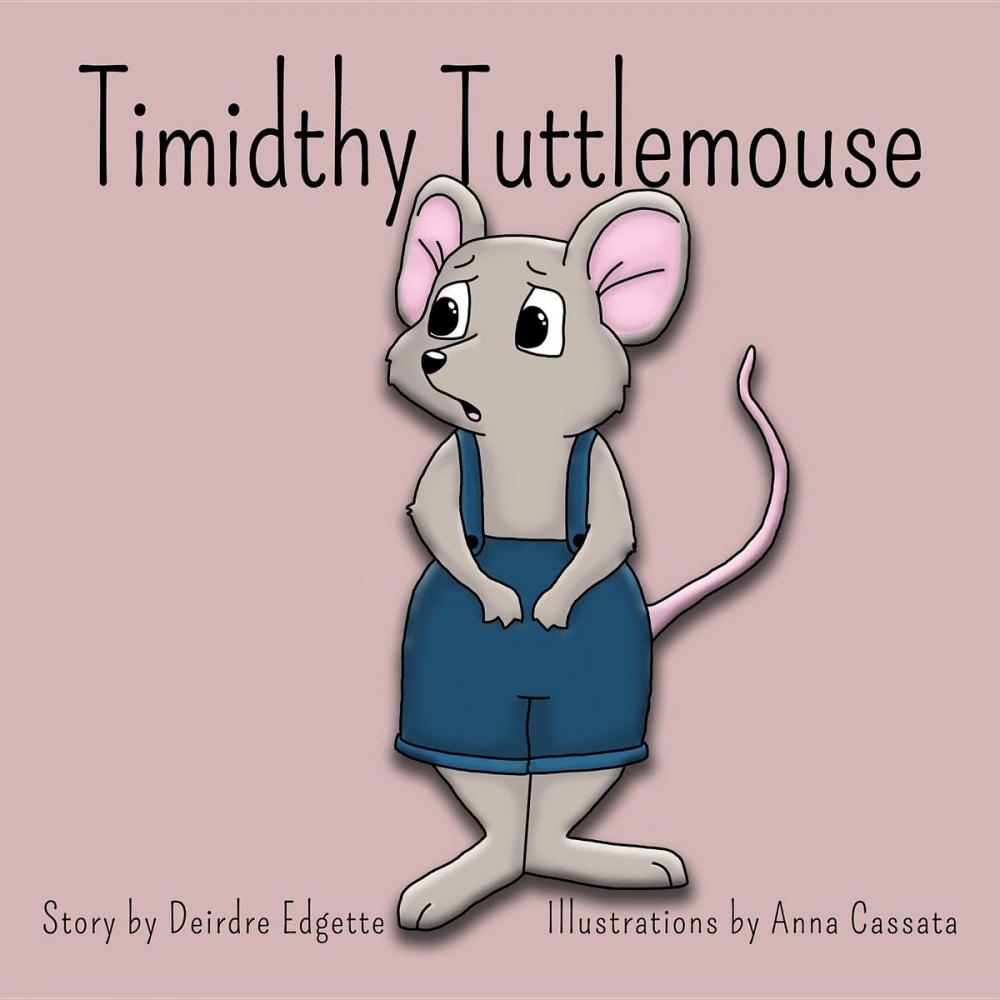 Big bigCover of Timidthy Tuttlemouse