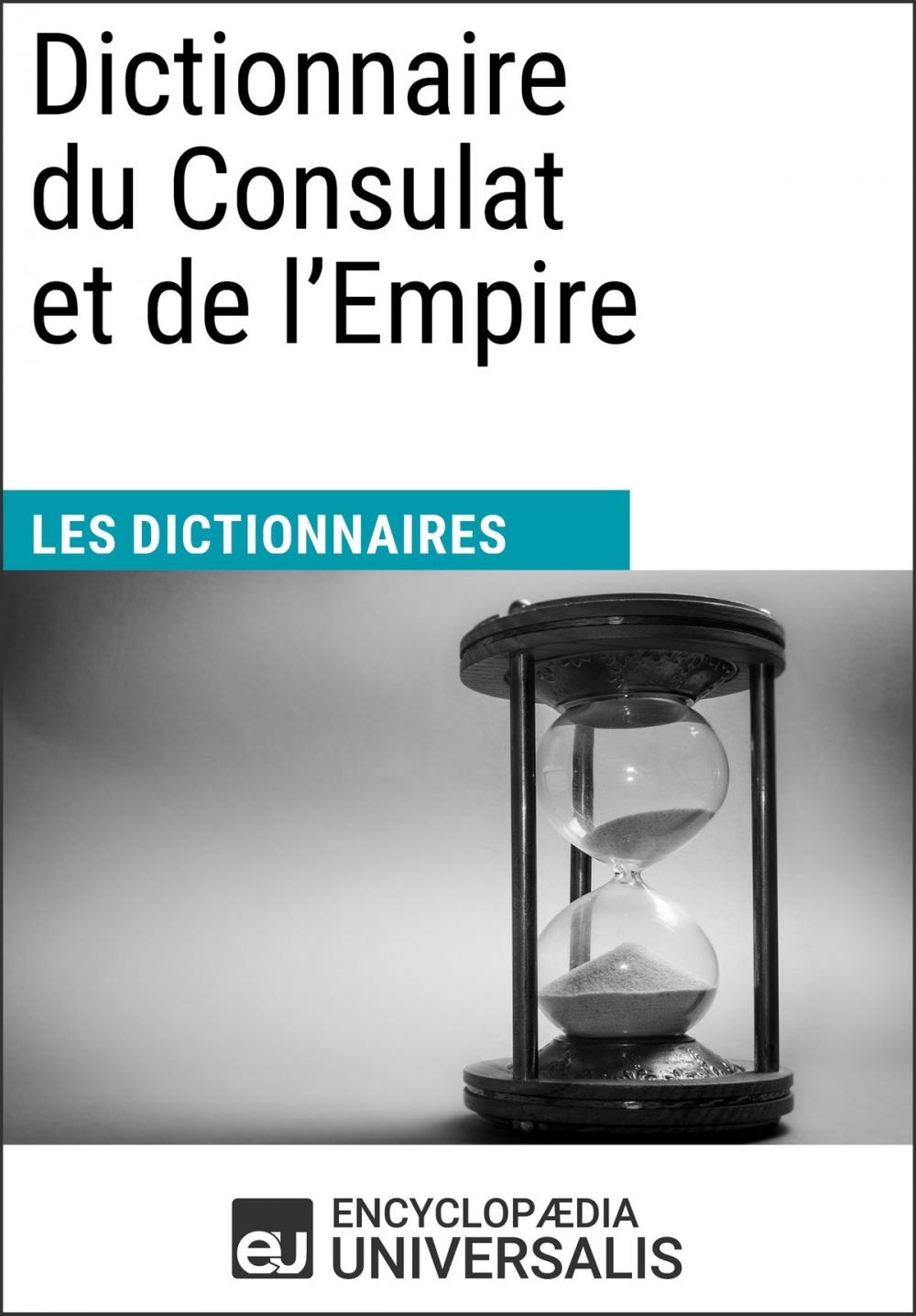 Big bigCover of Dictionnaire du Consulat et de l'Empire
