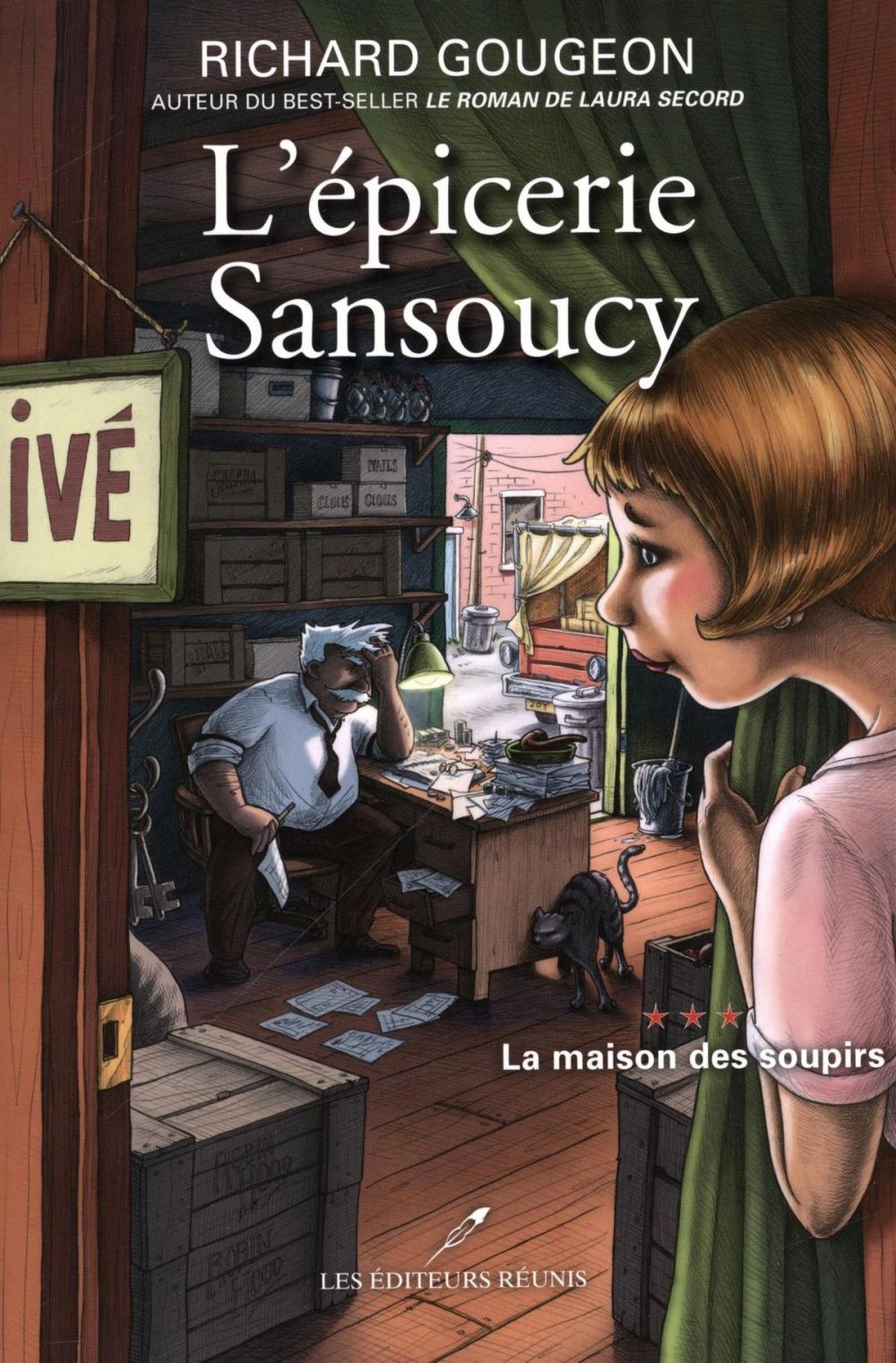 Big bigCover of L'épicerie Sansoucy 03 : La maison des soupirs