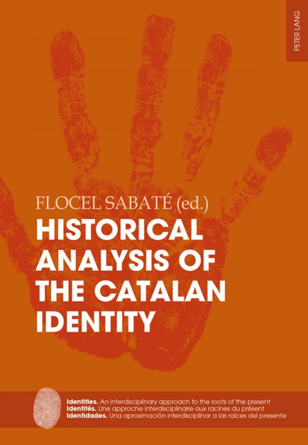 Big bigCover of Historical Analysis of the Catalan Identity