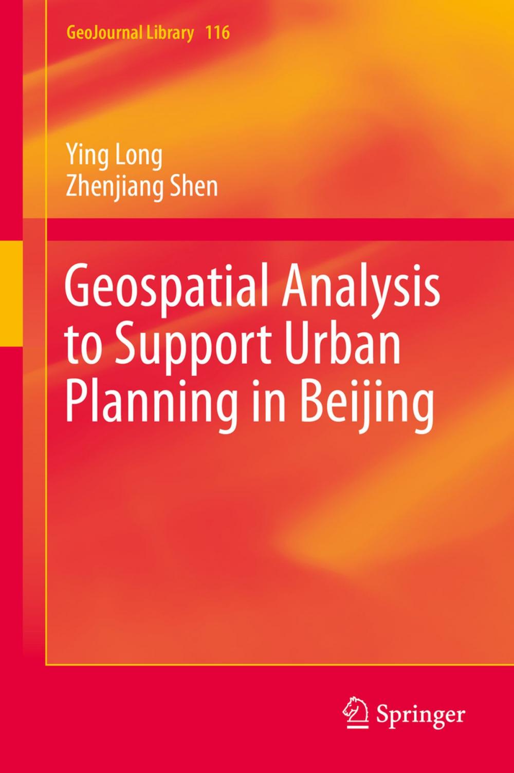 Big bigCover of Geospatial Analysis to Support Urban Planning in Beijing