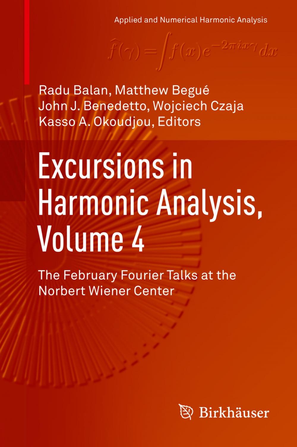 Big bigCover of Excursions in Harmonic Analysis, Volume 4