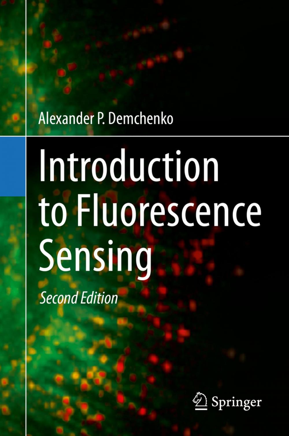 Big bigCover of Introduction to Fluorescence Sensing