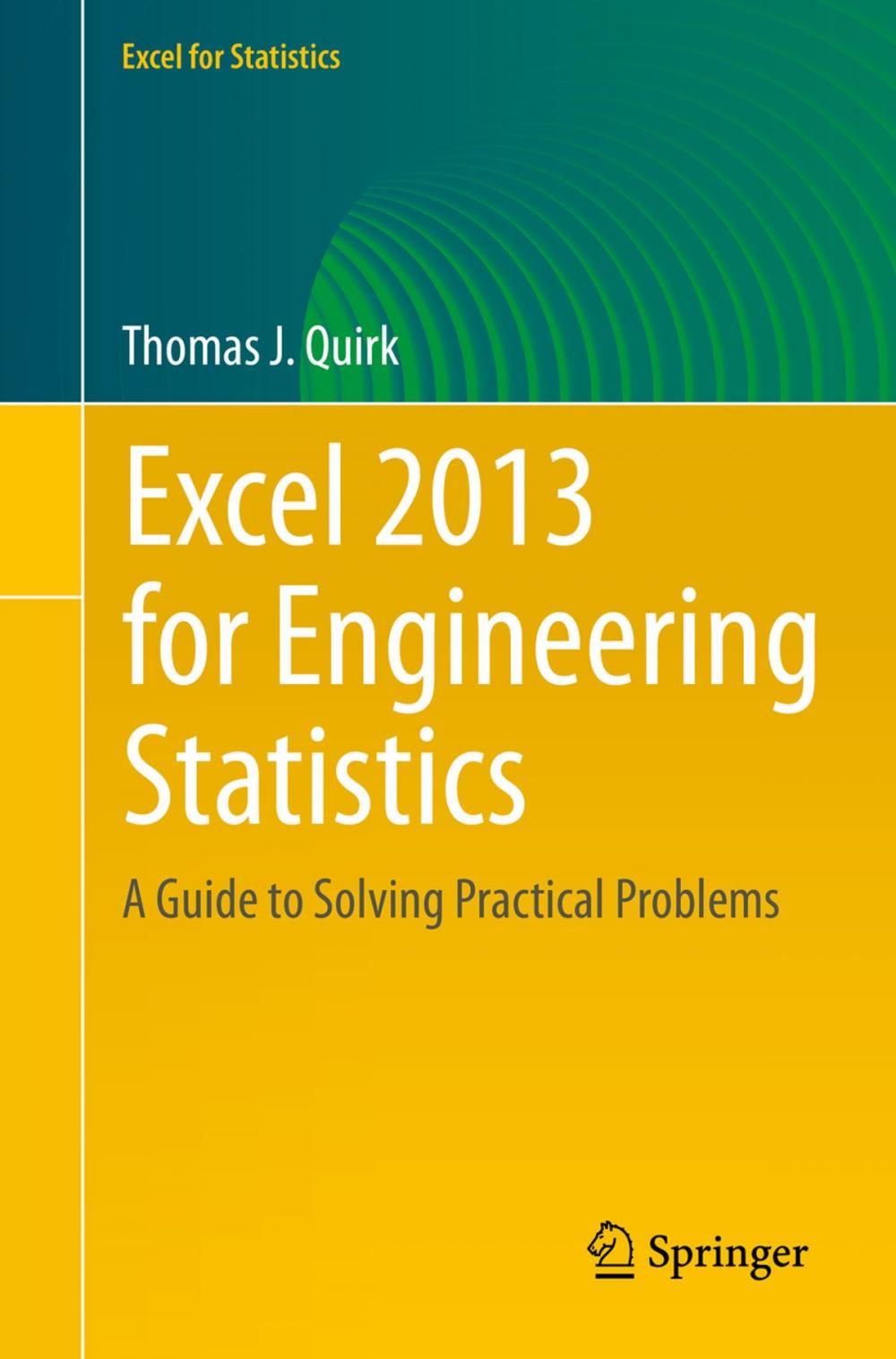 Big bigCover of Excel 2013 for Engineering Statistics