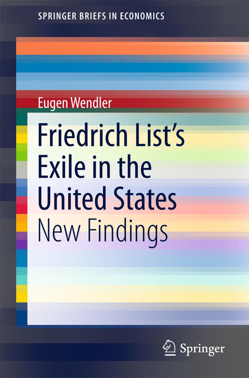 Big bigCover of Friedrich List’s Exile in the United States