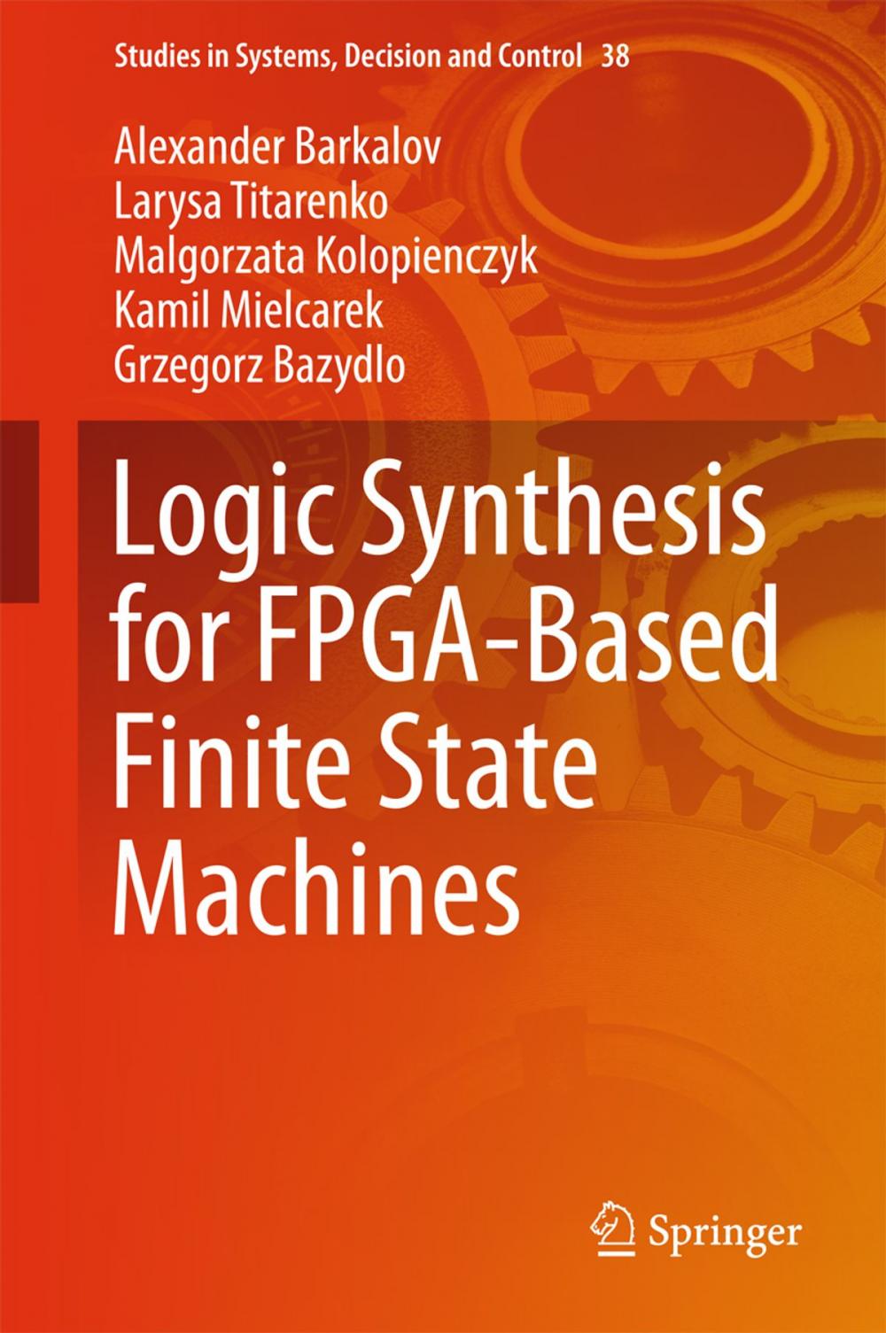 Big bigCover of Logic Synthesis for FPGA-Based Finite State Machines