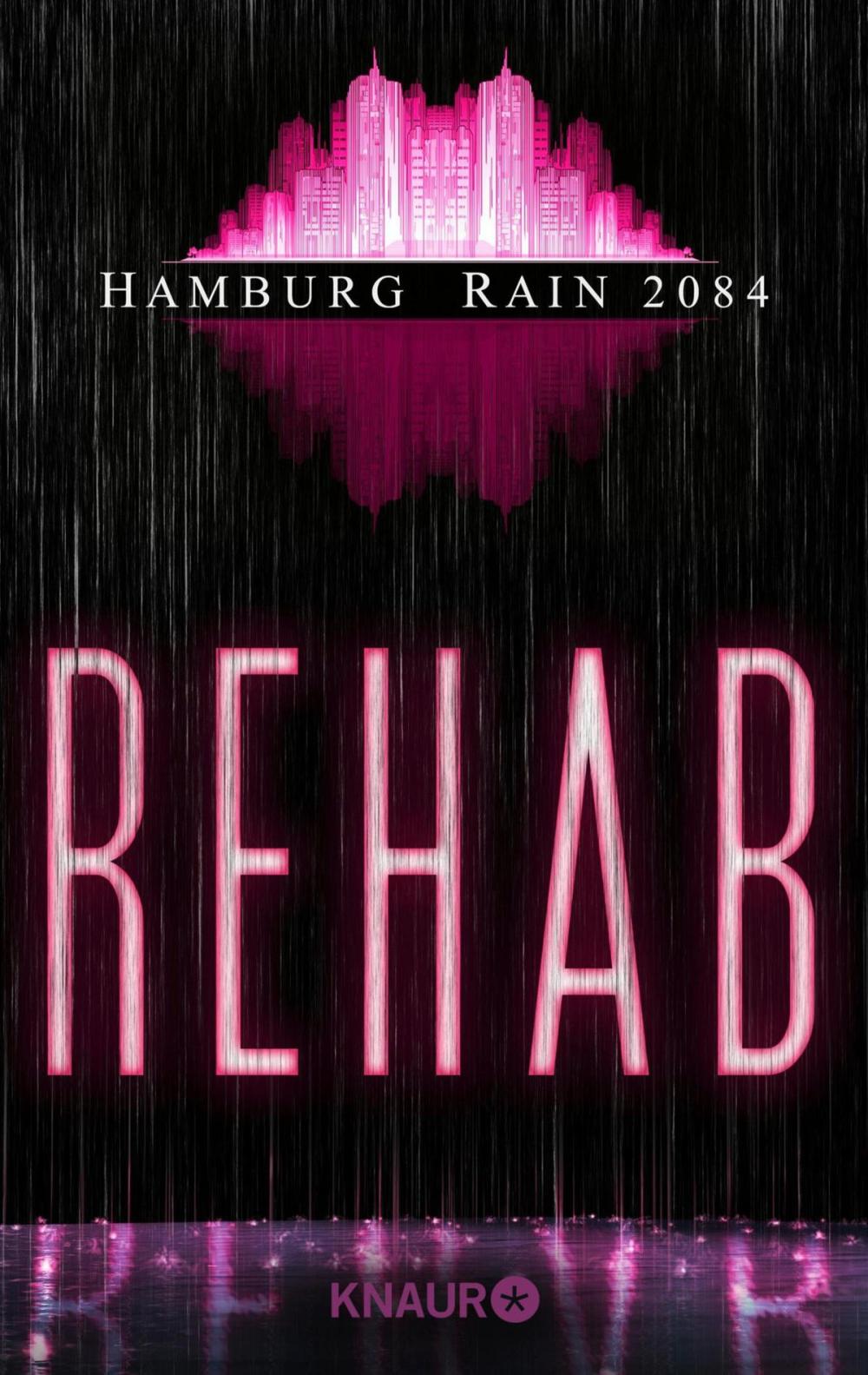 Big bigCover of Hamburg Rain 2084. Rehab