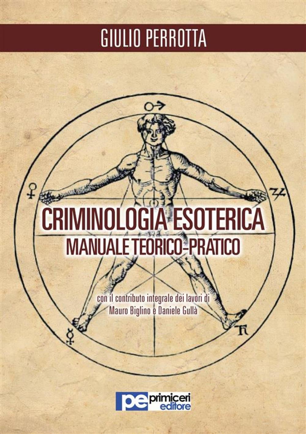 Big bigCover of Criminologia Esoterica. Manuale di studio teorico-pratico