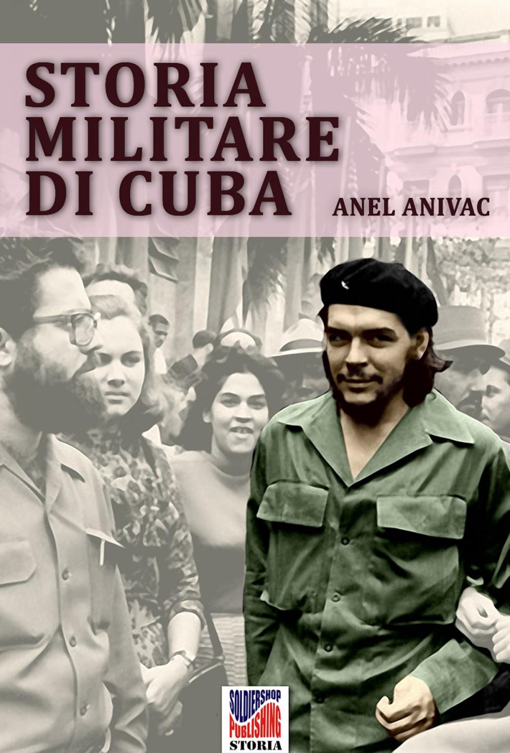 Big bigCover of Storia militare di Cuba