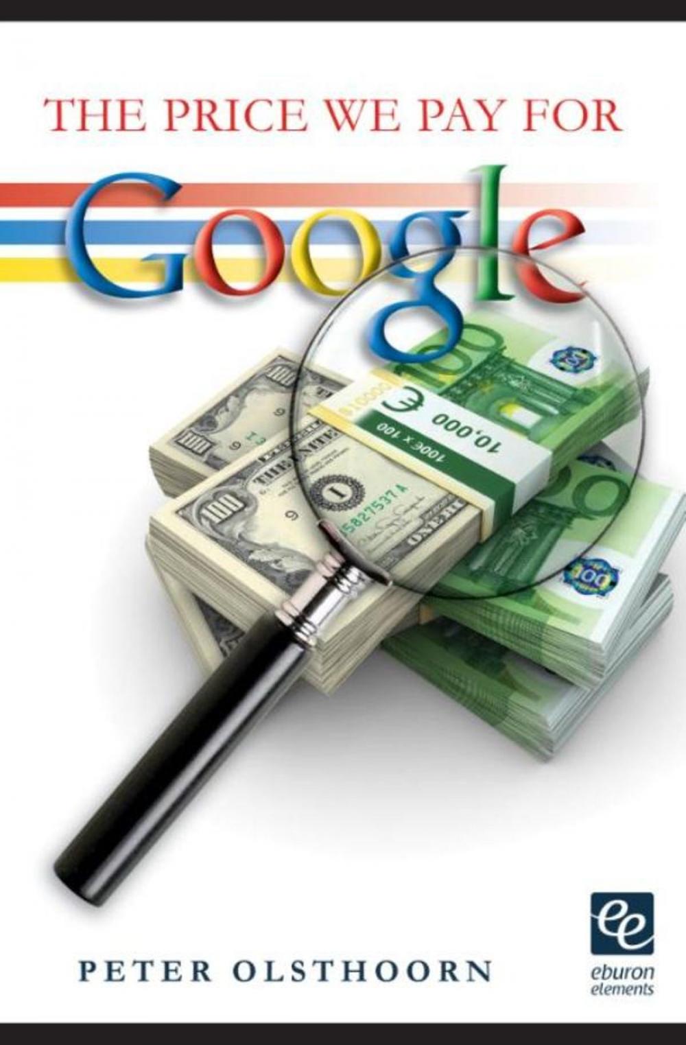 Big bigCover of The price we pay for Google