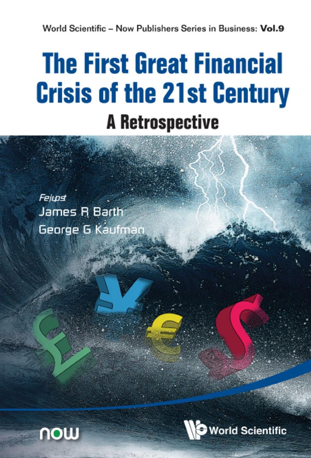 Big bigCover of The First Great Financial Crisis of the 21st Century