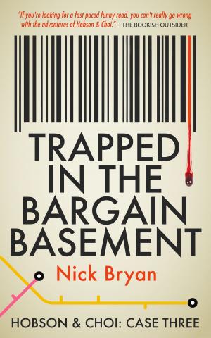 Cover of the book Trapped In The Bargain Basement (Hobson & Choi - Case Three) by W. Addison Gast
