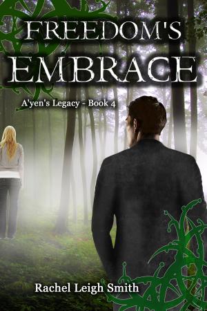 Book cover of Freedom's Embrace