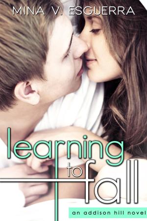 Cover of the book Learning to Fall by Mina V. Esguerra